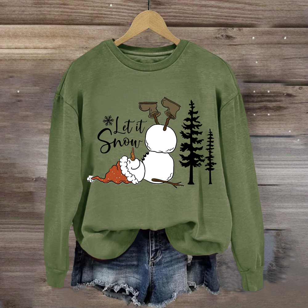 Funny Snowman Christmas Let it Snow Sweatshirt