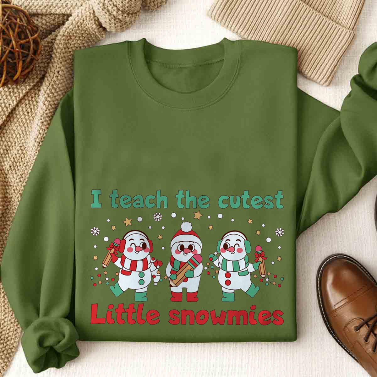 I Teach The Cutest Little Snowmies Sweatshirt