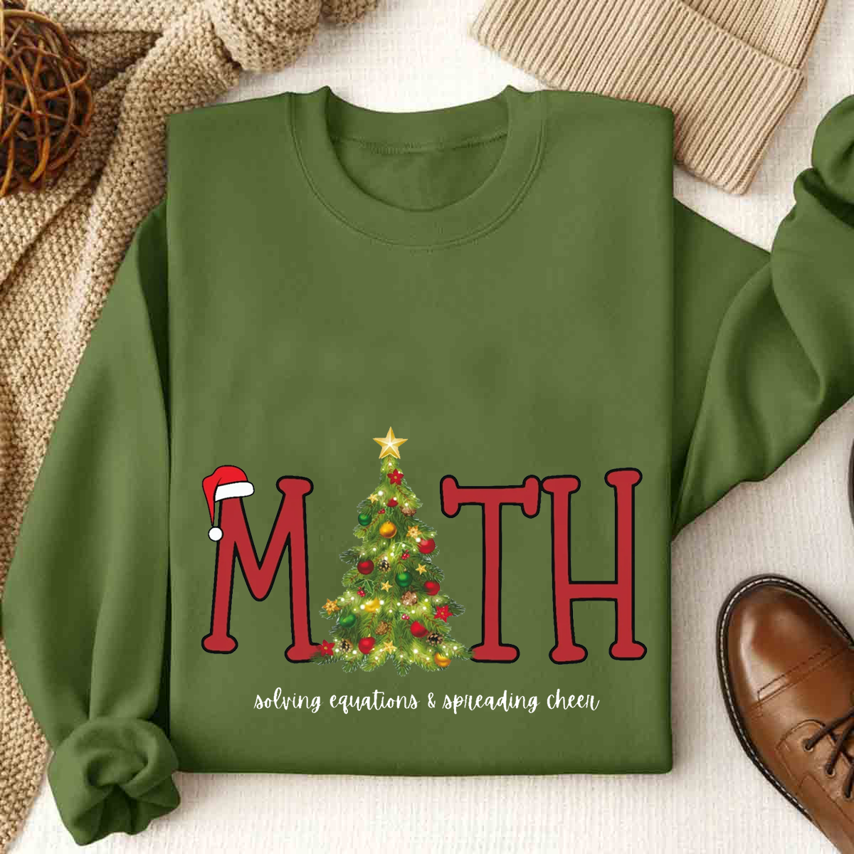 Math Christmas Solving Equations & Spreading Cheer Sweatshirt