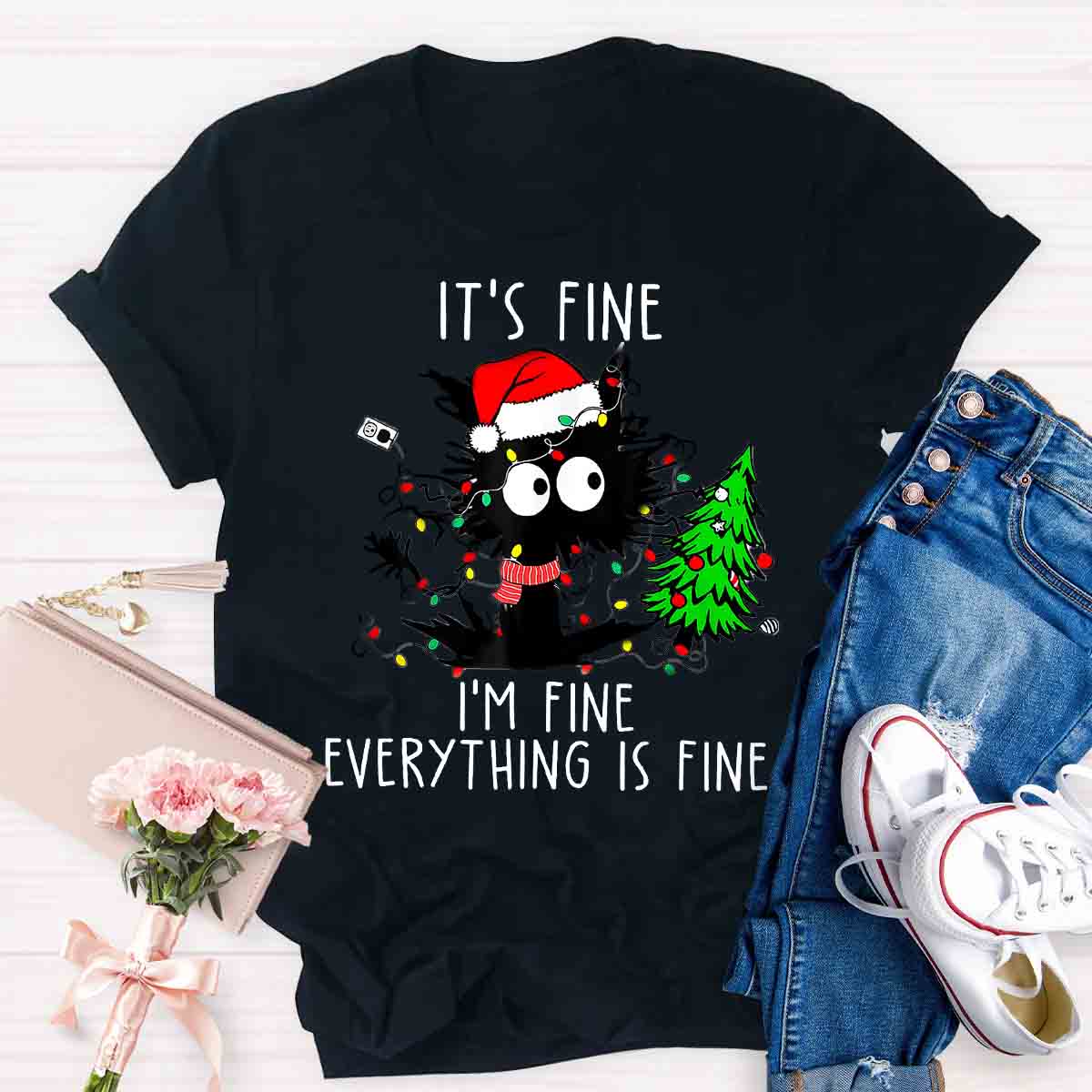 It's Fine I'm Fine Everything Is Fine Christmas T-shirt