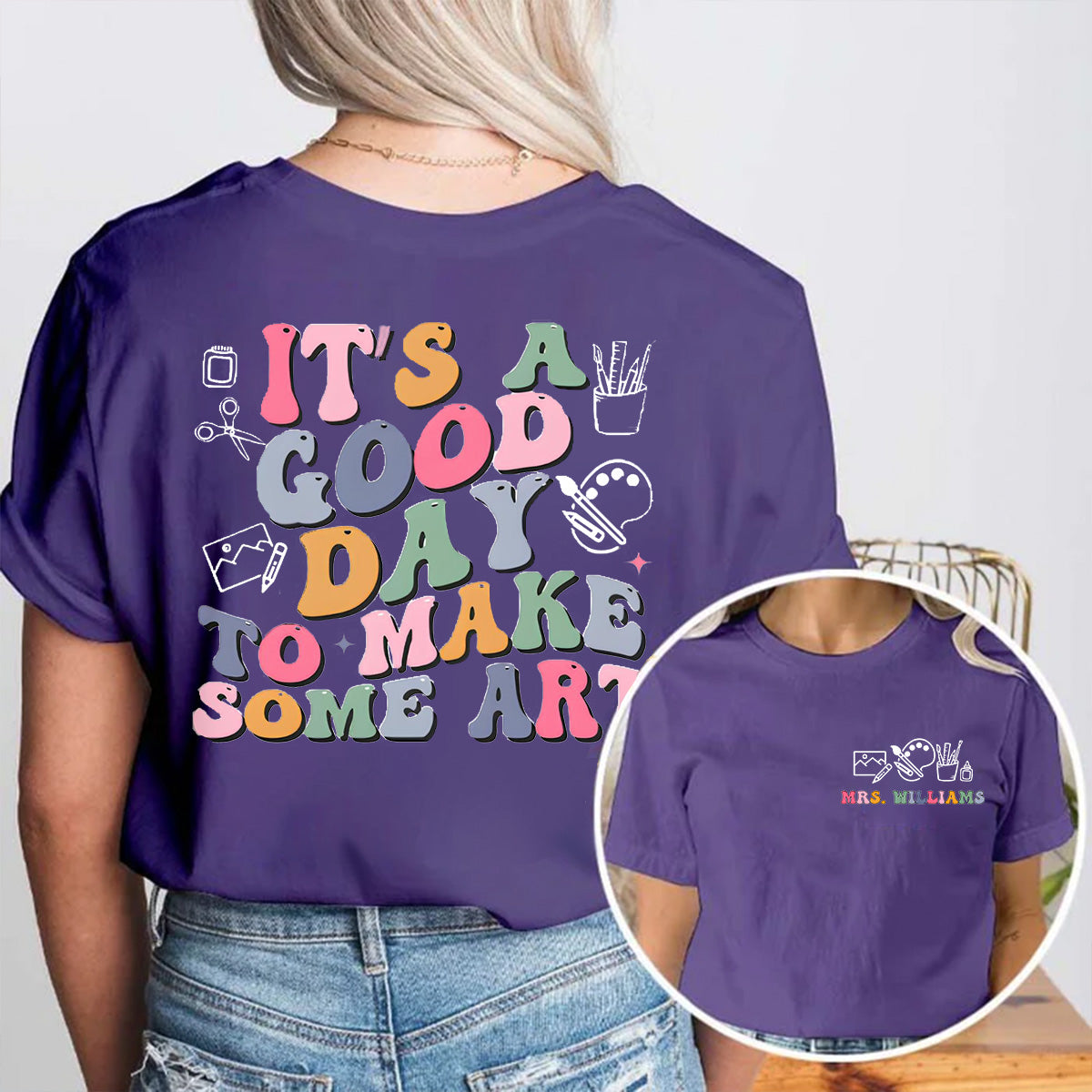 Personalized Name Good Day To Make Art Double Printed
