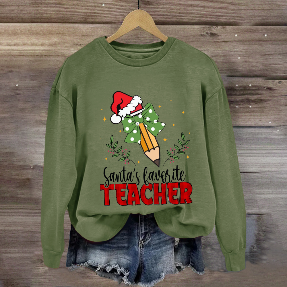 Santa's Favorite Teacher Christmas Pencil Sweatshirt