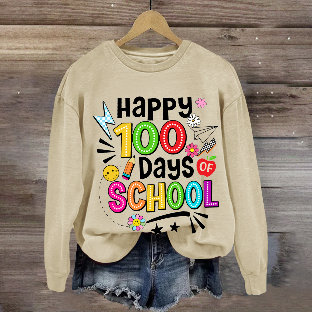 Happy 100 Days Of School Sweatshirt