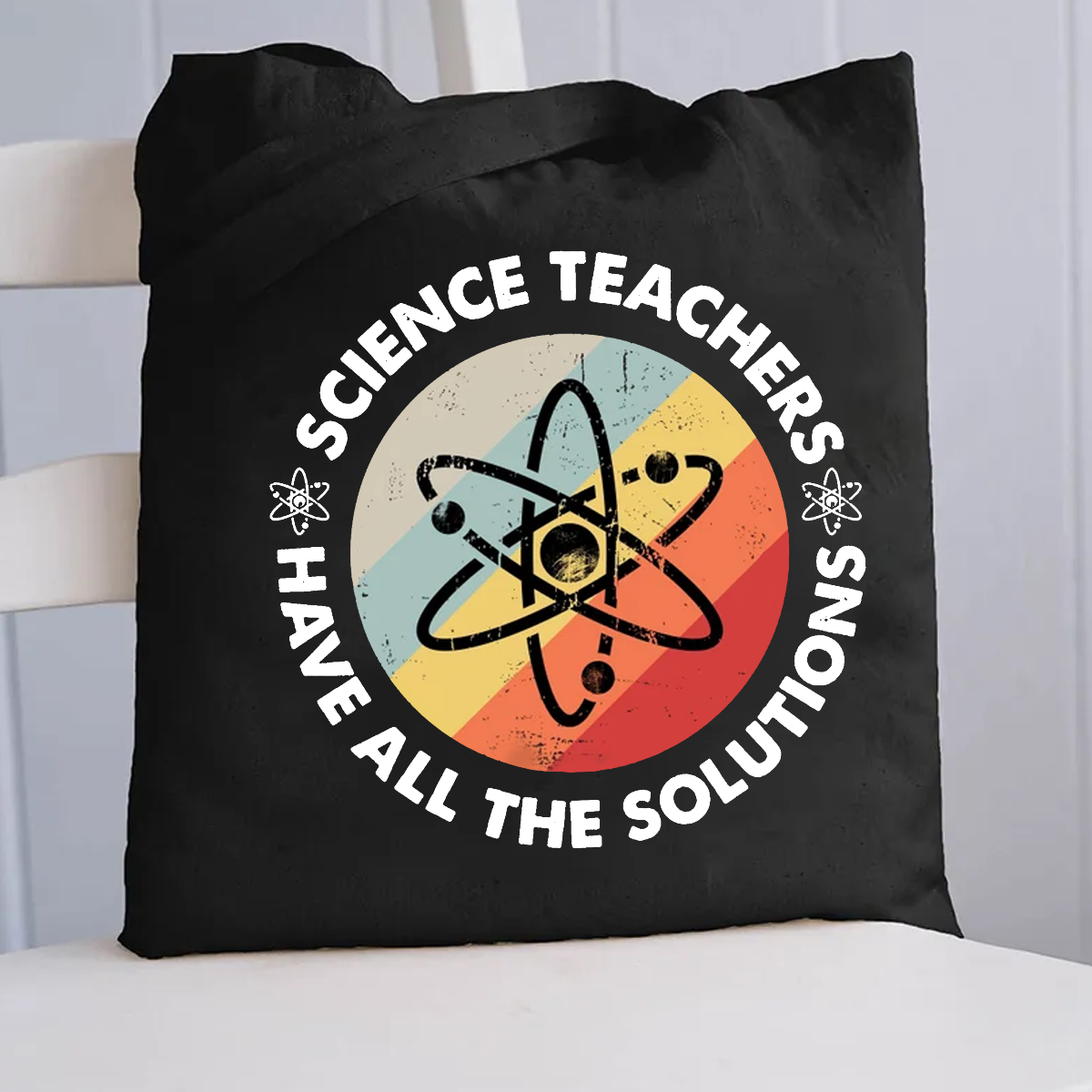 Science Teacher Have All The Solutions Canvas Tote Bag