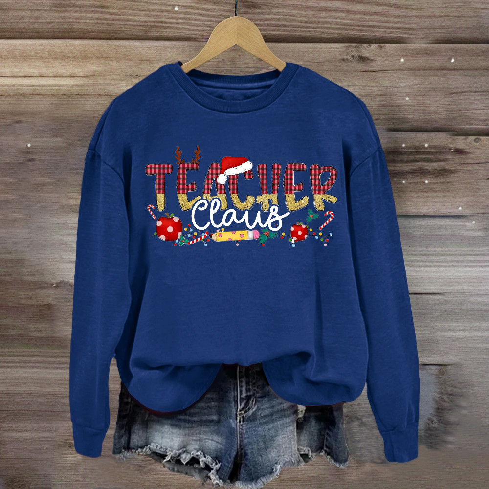 Teacher Claus Holly Teacher Christmas Sweatshirt