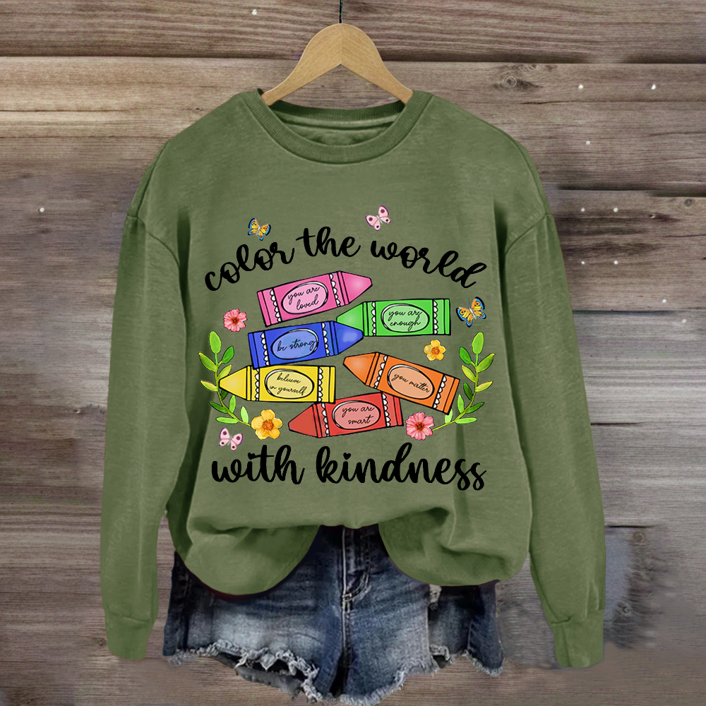 Color The World With Kindness Crayon Sweatshirt