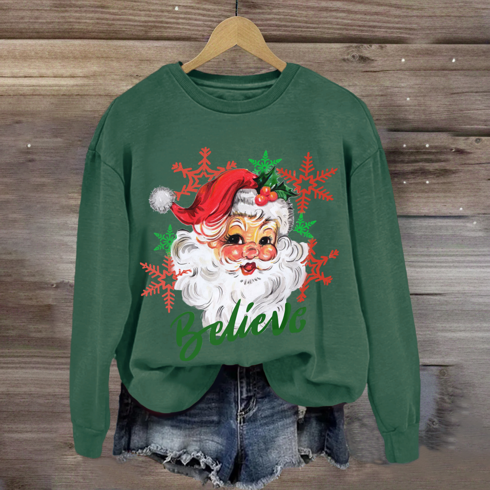 Christmas Santa Believe Sweatshirt