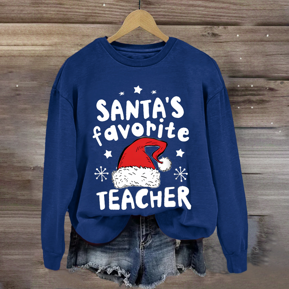 Santa's Favorite Teacher Sweatshirt