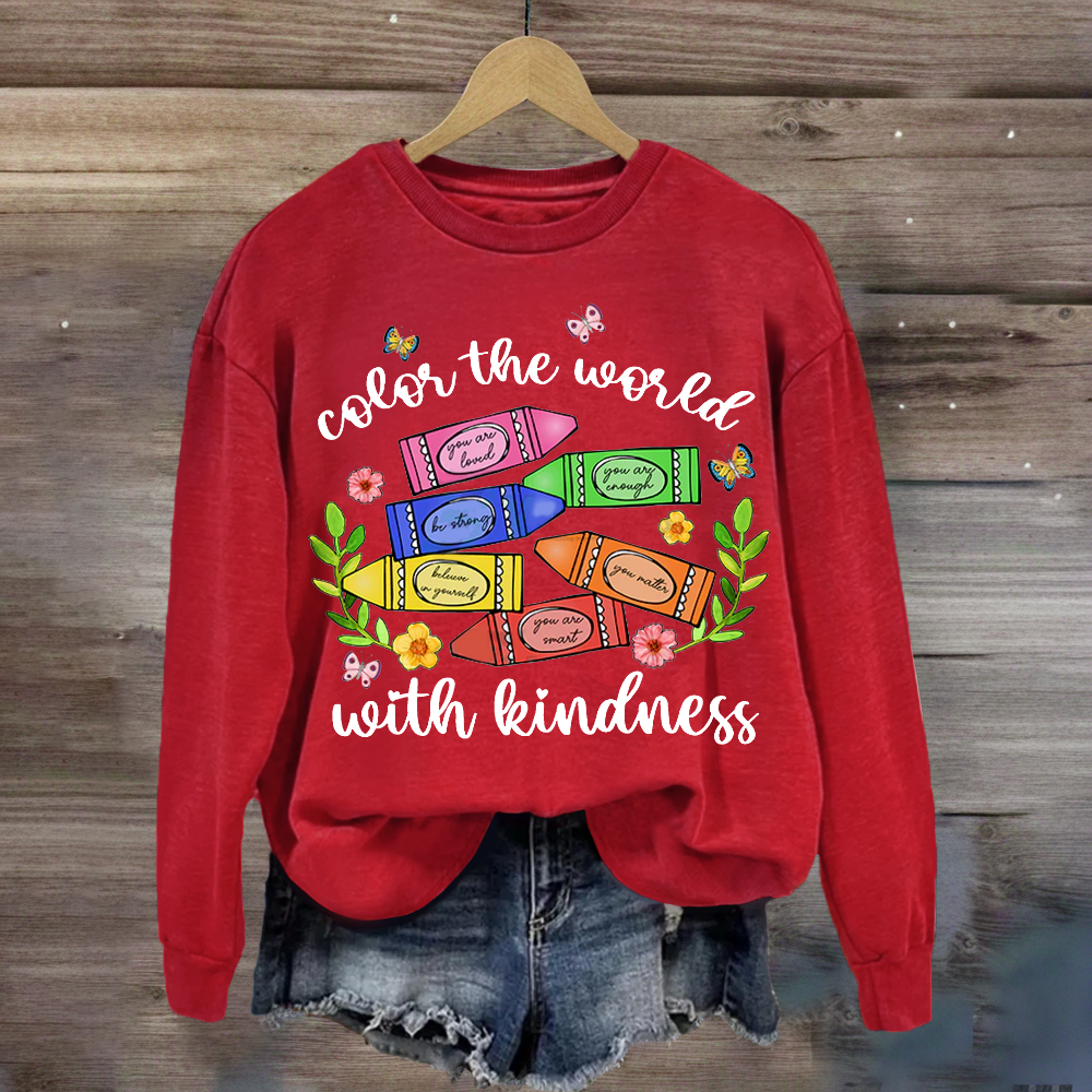 Color The World With Kindness Crayon Sweatshirt