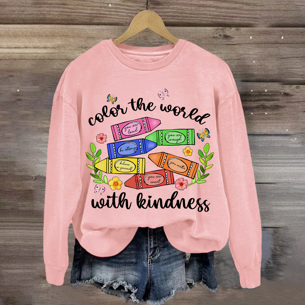 Color The World With Kindness Crayon Sweatshirt