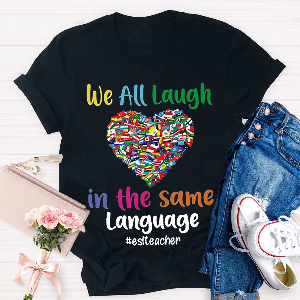 Personalized Subject We All Laugh In The Same Language T-Shirt