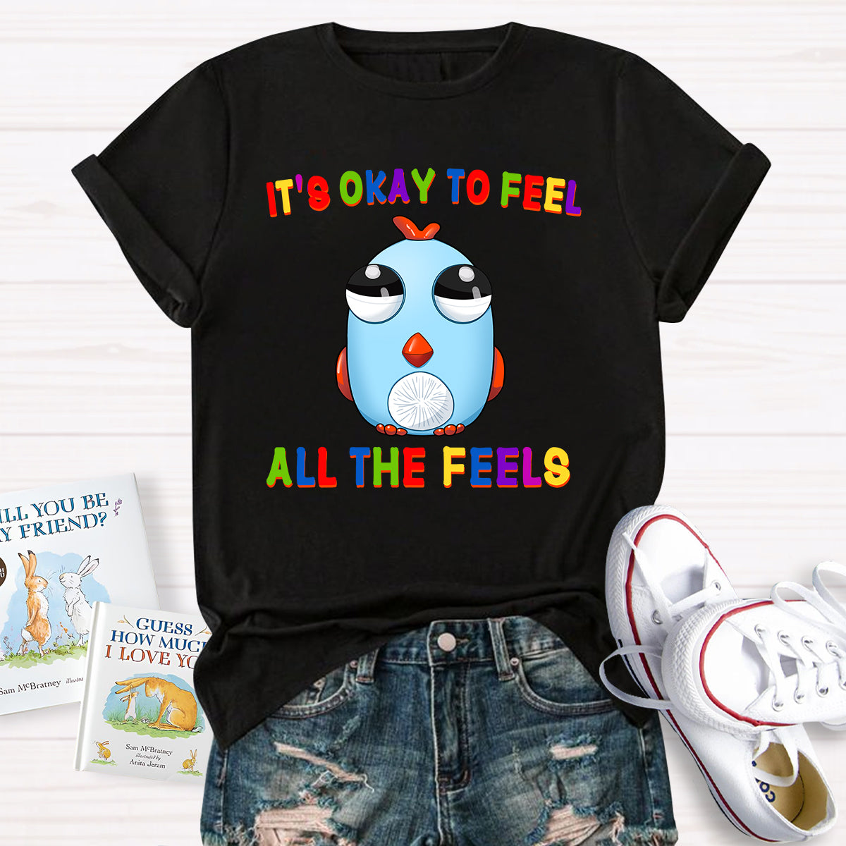 It's Okay To Feel All The Feels Funny Big-Eyed Chicken T-Shirt