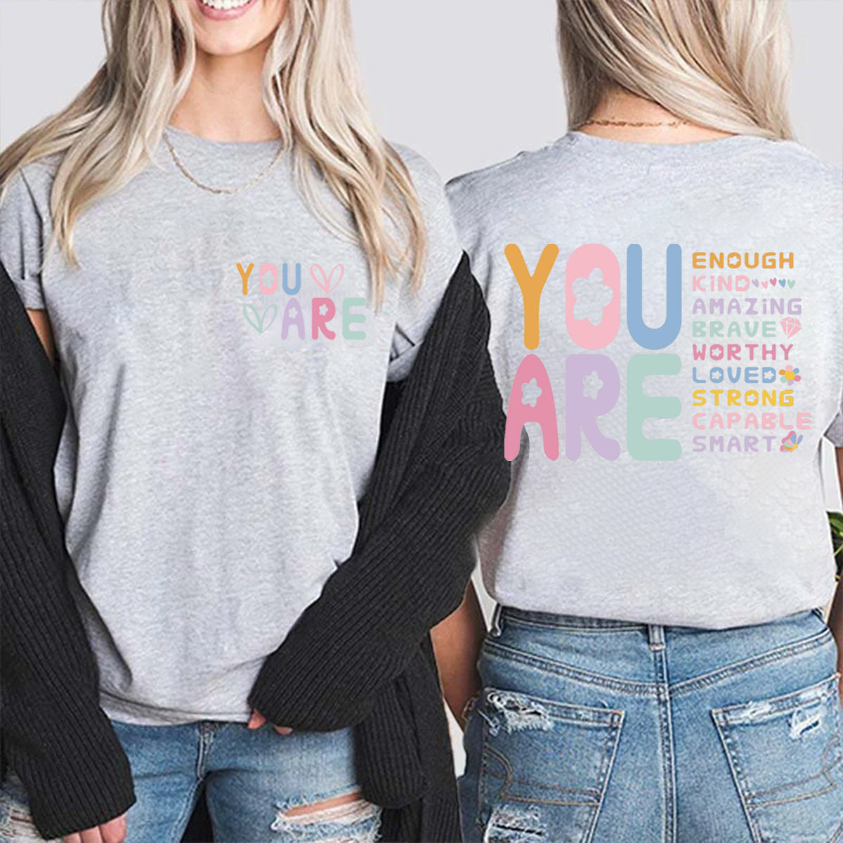 You Are Loved Strong Double Printed T-shirt