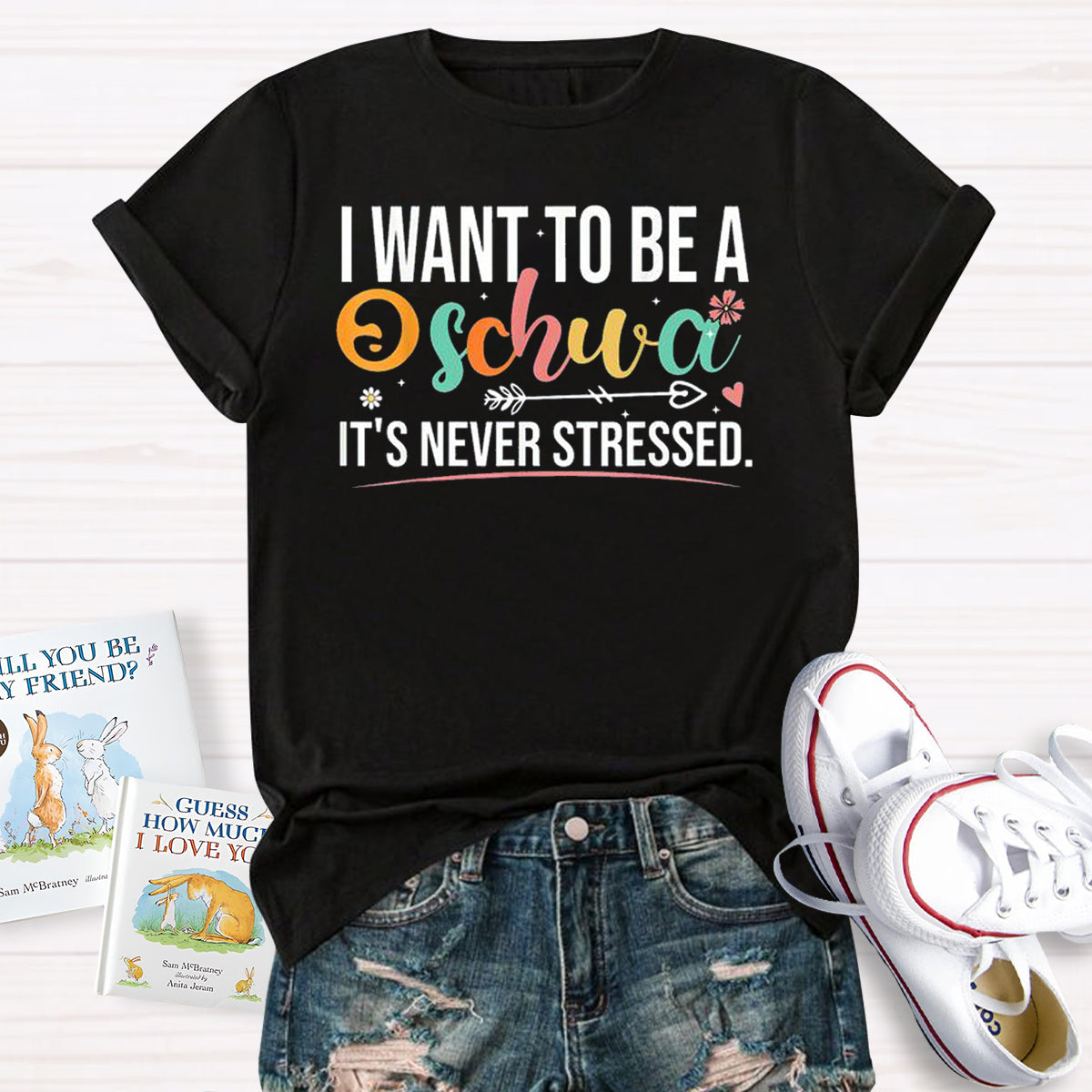 I Want To Be A Schwa It's Never Stressed T-Shirt