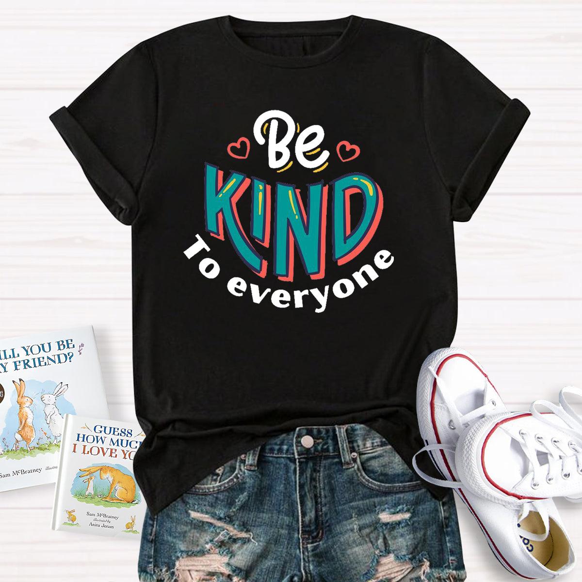 Be Kind To Everyone Teacher T-Shirt