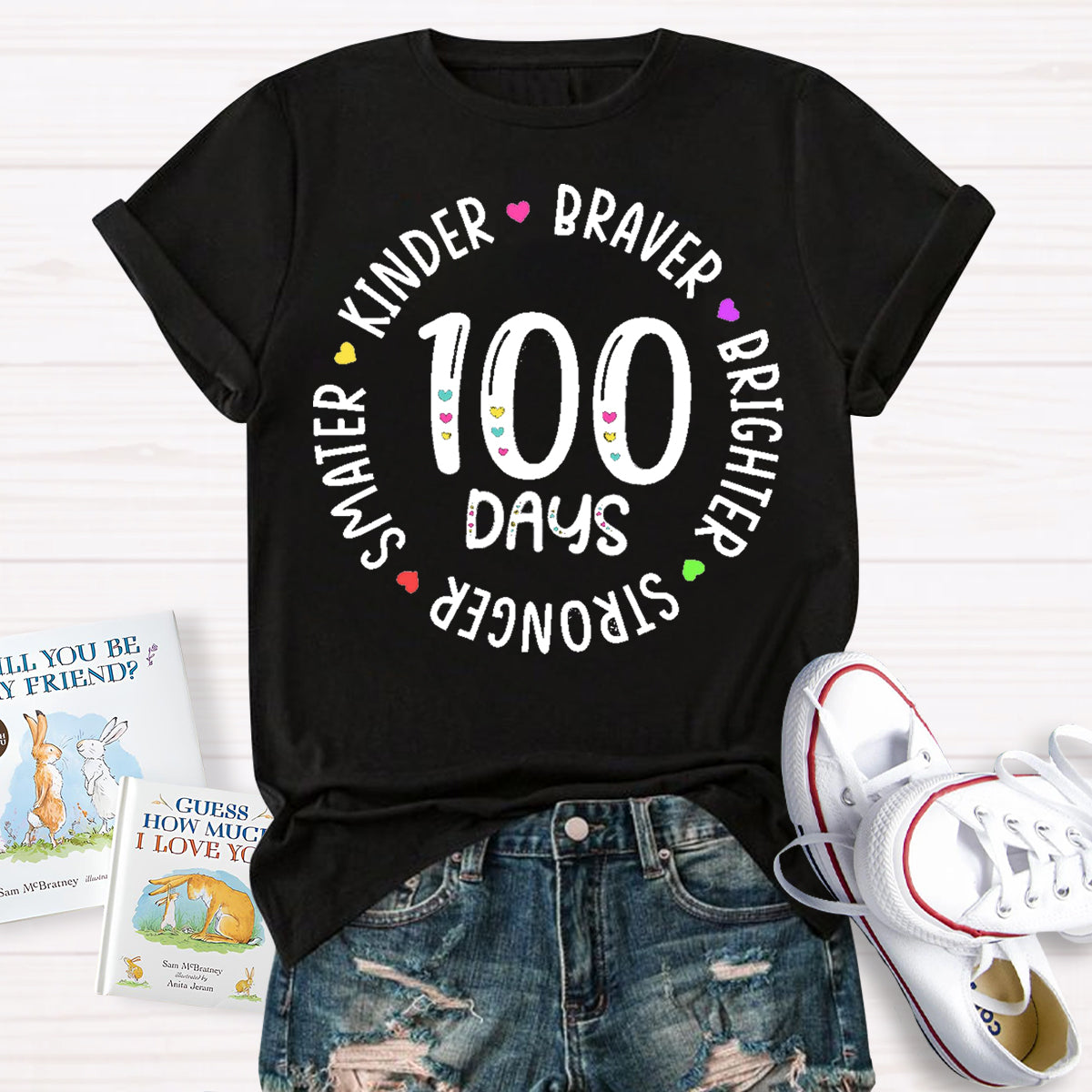 100 Days Braver Brighter Smarter Teacher T-Shirt