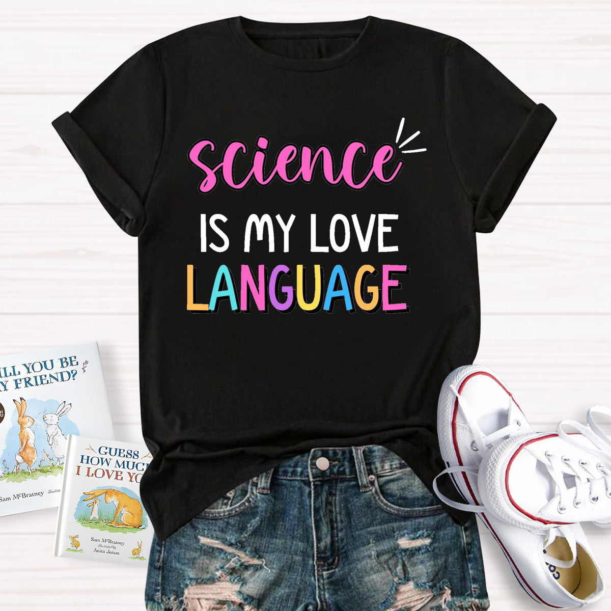 Science Is My Love Language T-Shirt