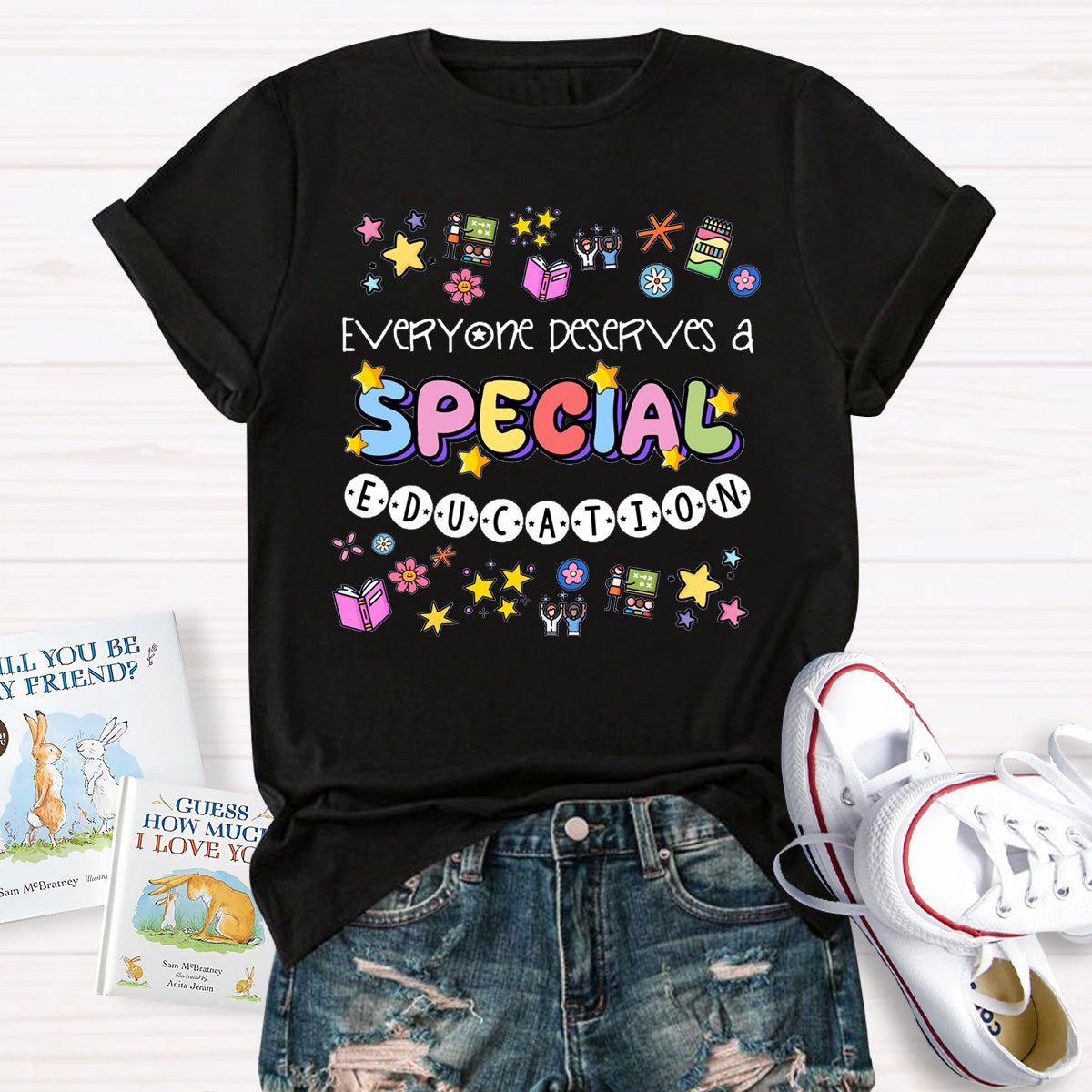 Everyone Deserves A Special Education T-Shirt