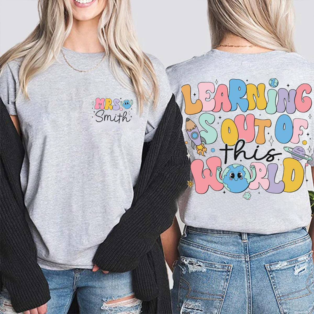 Personalized Name Learning Is Out Of This World Double Printed T-shirt