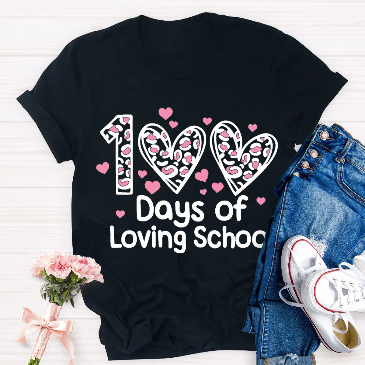 100 Days Of Loving School Teacher T-Shirt