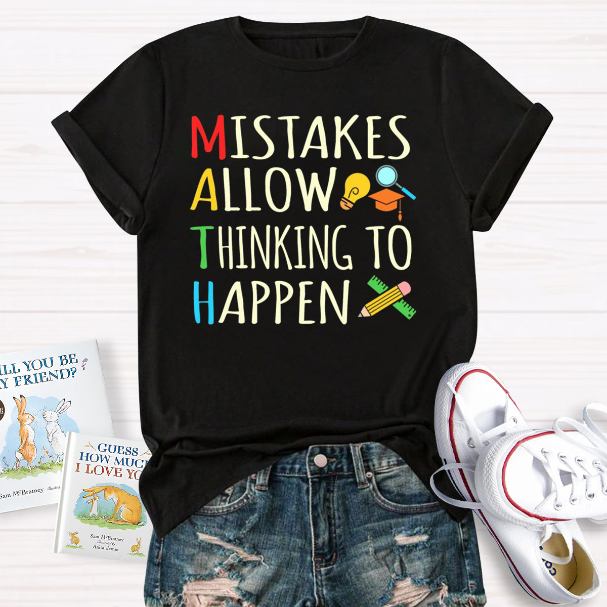 Mistakes Allow Thinking to Happen Math Teacher T-Shirt