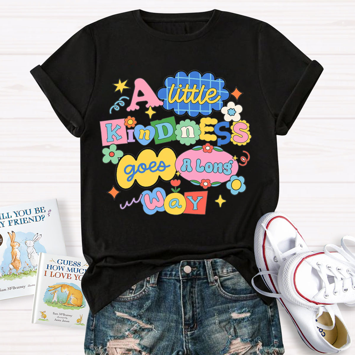 A Little Kindness Goes A Long Way T-Shirt