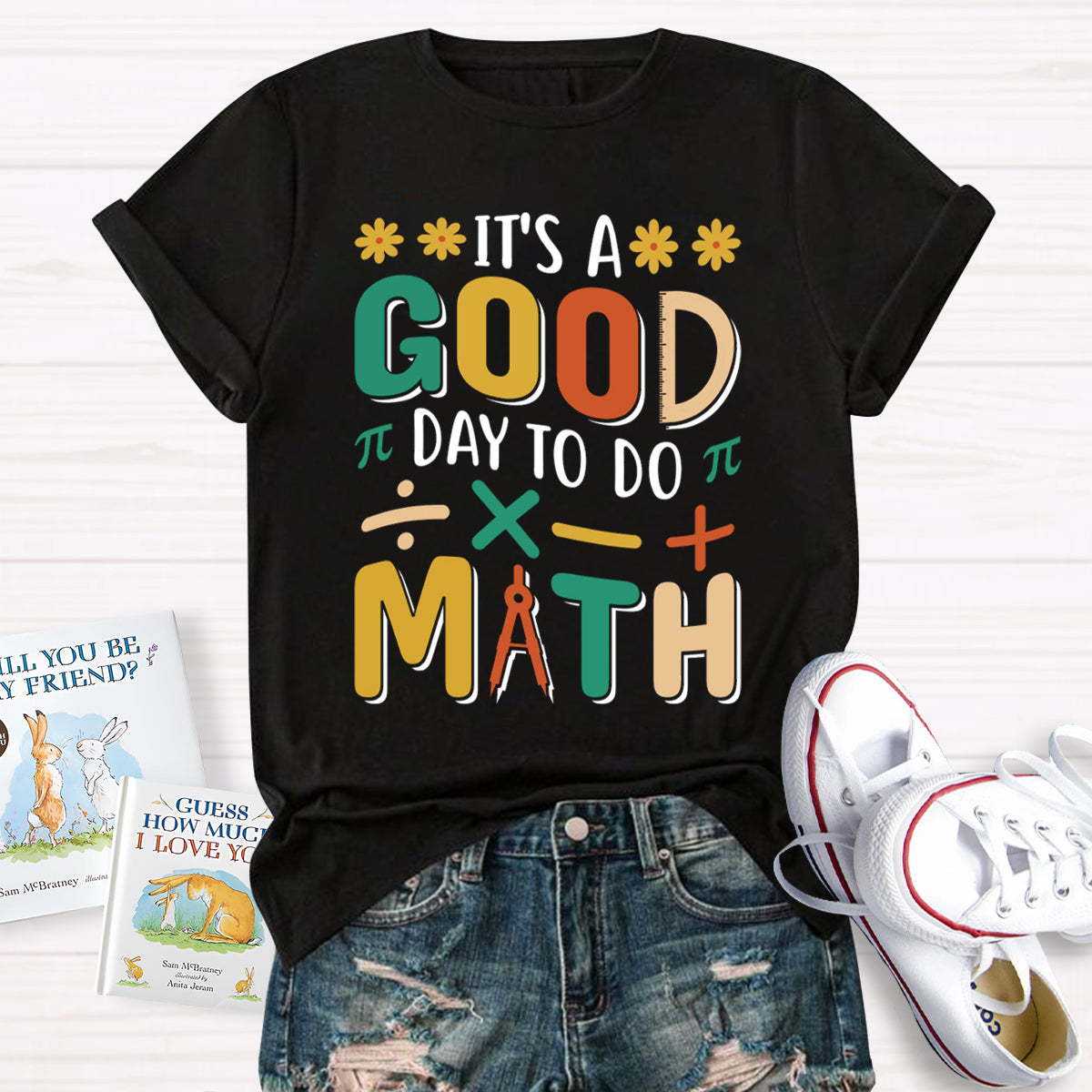 It's A Good Day To Do Math Mathematical Symbols T-Shirt