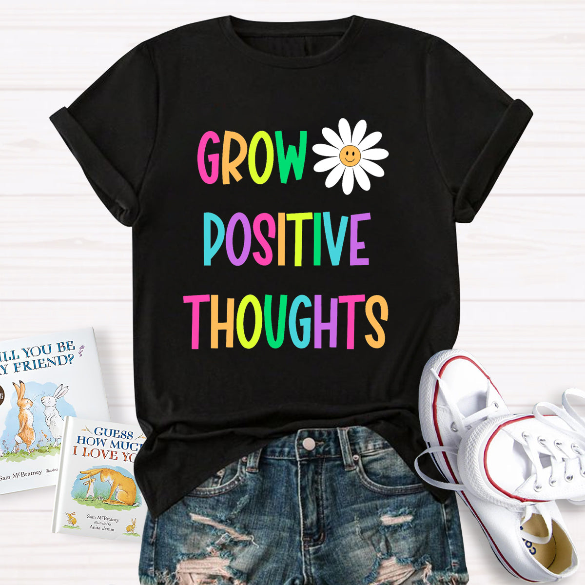 Grow Positive Thoughts Daisy T-Shirt