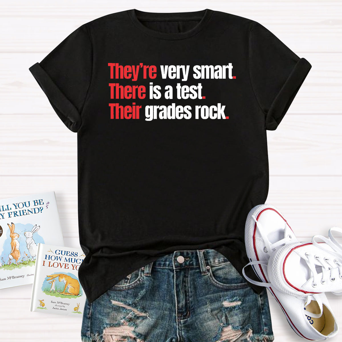 They're Very Smart There Is A Test Their Grades Rock T-Shirt