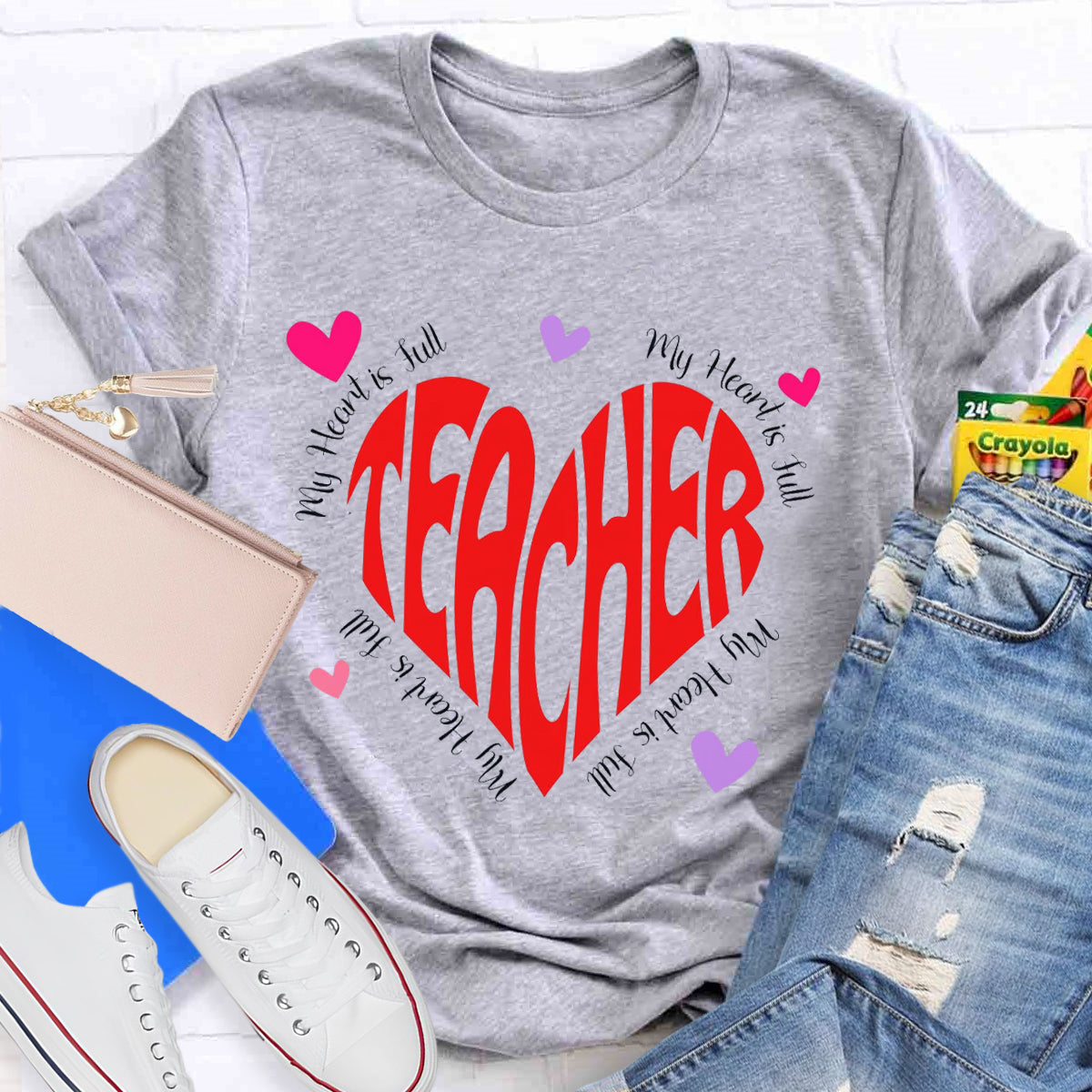 My Heart Is Full Love Teacher T-Shirt