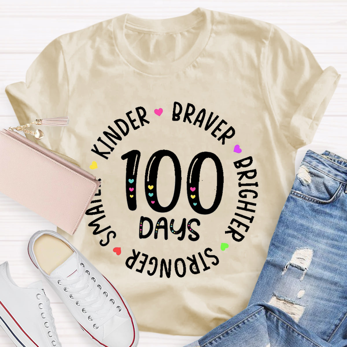 100 Days Braver Brighter Smarter Teacher T-Shirt