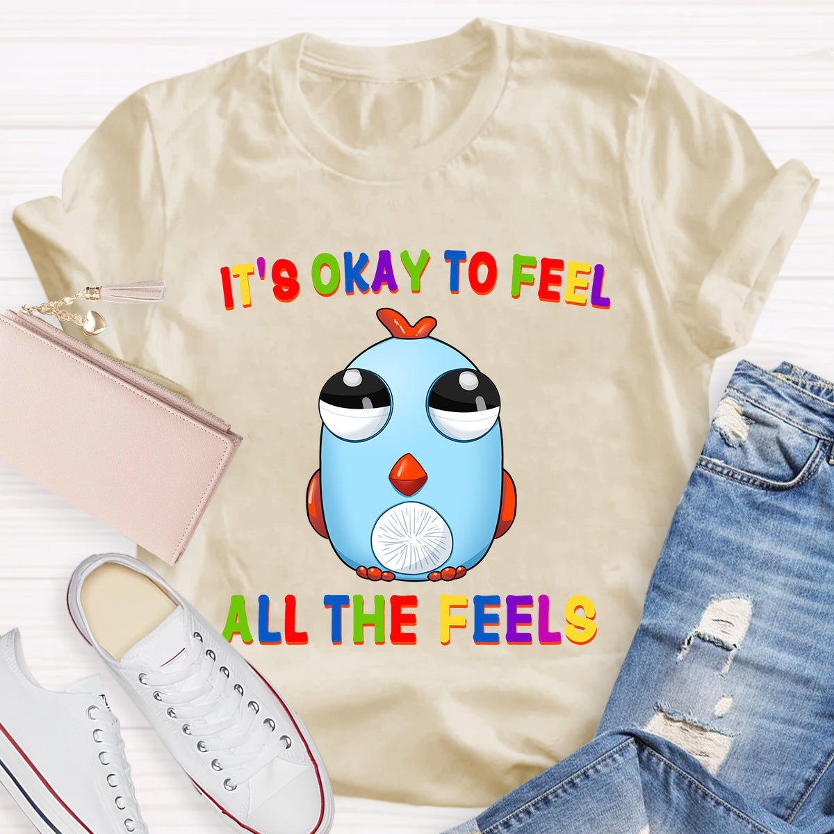 It's Okay To Feel All The Feels Funny Big-Eyed Chicken T-Shirt