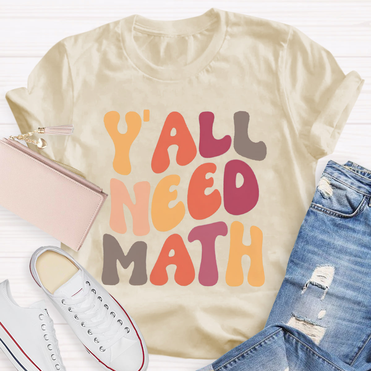 Y'all Need Math Teacher T-Shirt