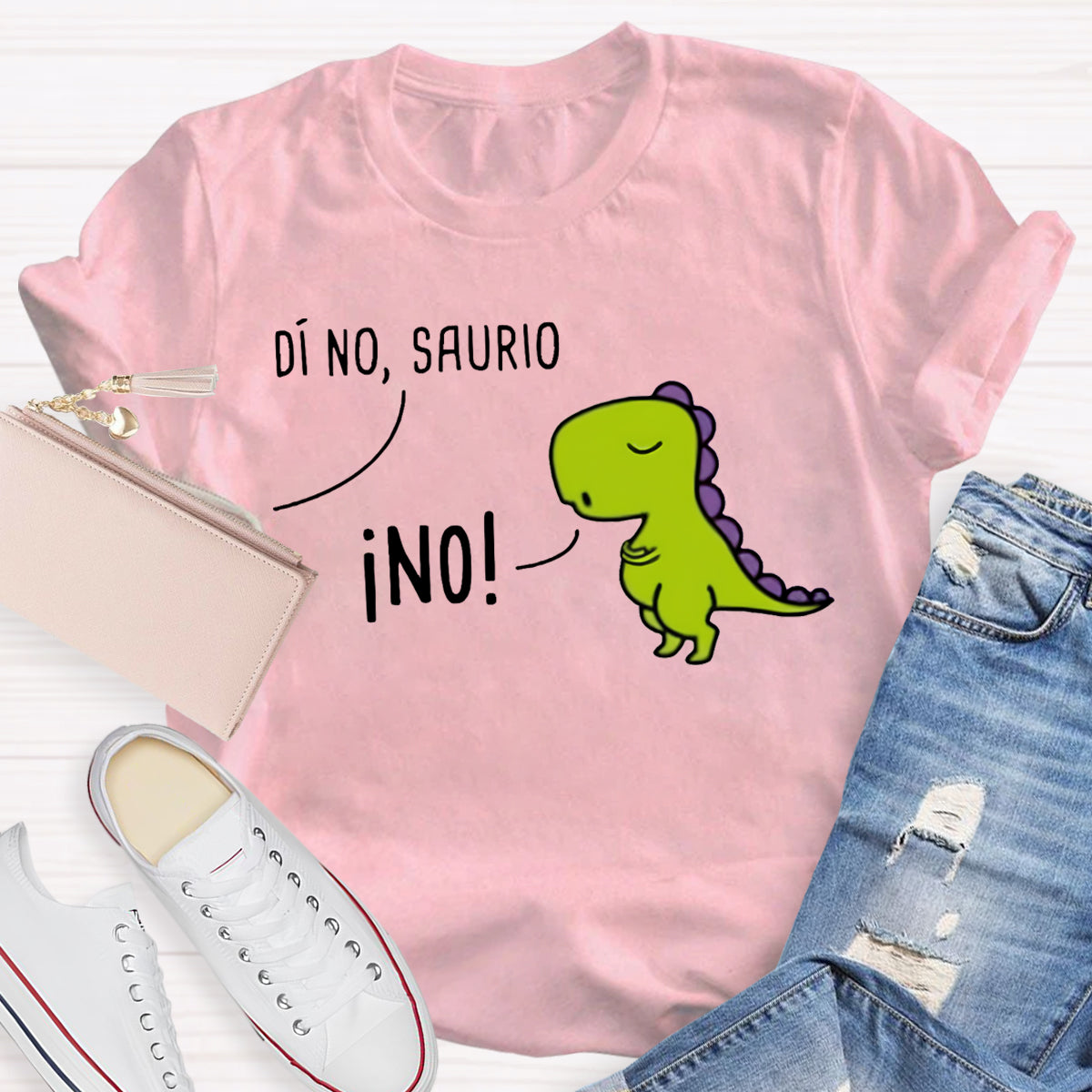 Di No,Saurio Spanish Pun Teacher T-Shirt