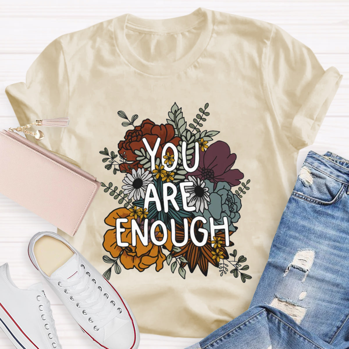 You Are Enough Floral Printed T-Shirt