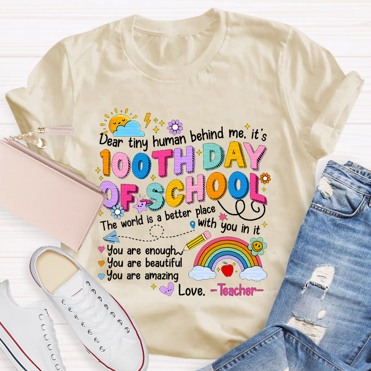 Dear Tiny Human Behind Me 100th Day Of School T-Shirt