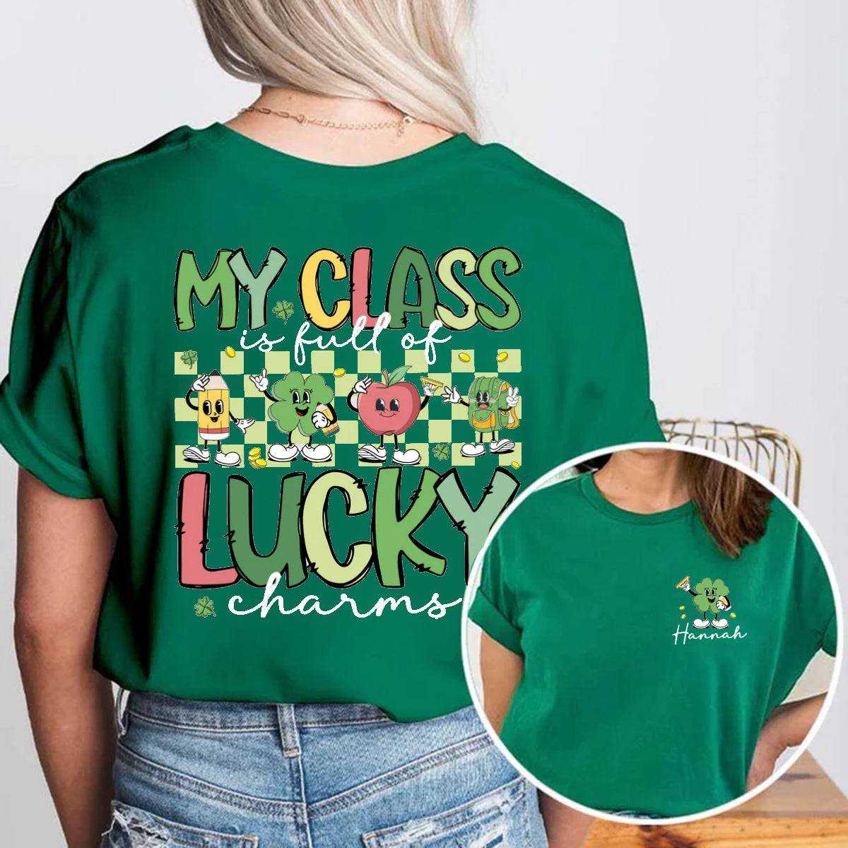 Personalized Name My Class Is Full Of Lucky Charms Double Printed T-shirt