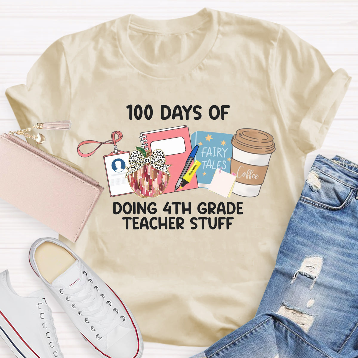 Personalized Grade 100 Days Of Doing 4th Grade Teacher Stuff T-Shirt