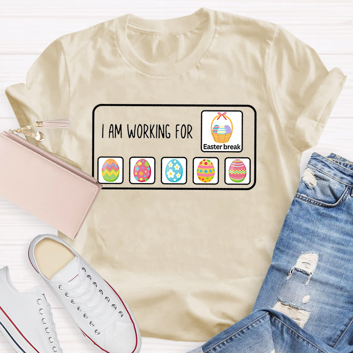 I'M Working For Easter Break T-Shirt