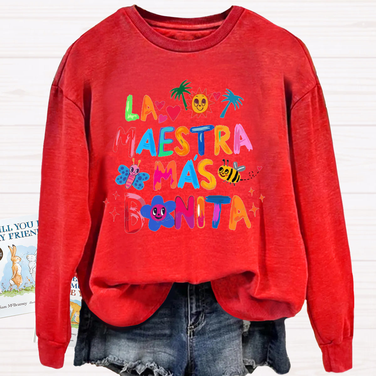 La Maestra mas Bonita Sweatshirt