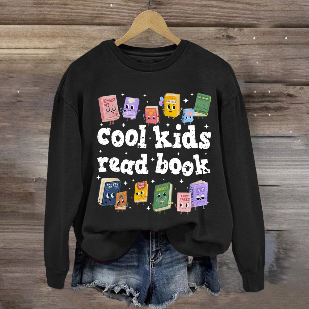 Cool Kids Read Book Sweatshirt