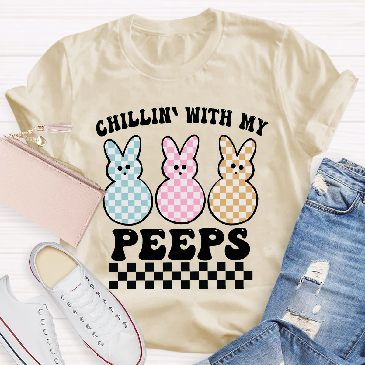 Chillin' With My Peeps T-Shirt