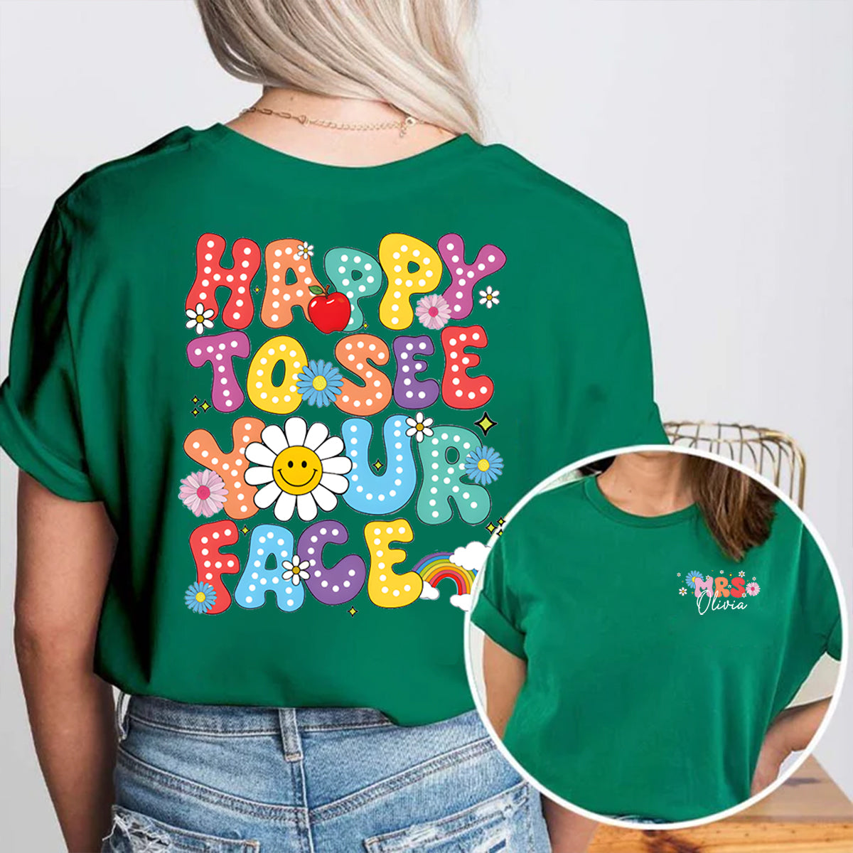 Personalized Name Happy To See Your Face Back To School Double Printed T-shirt