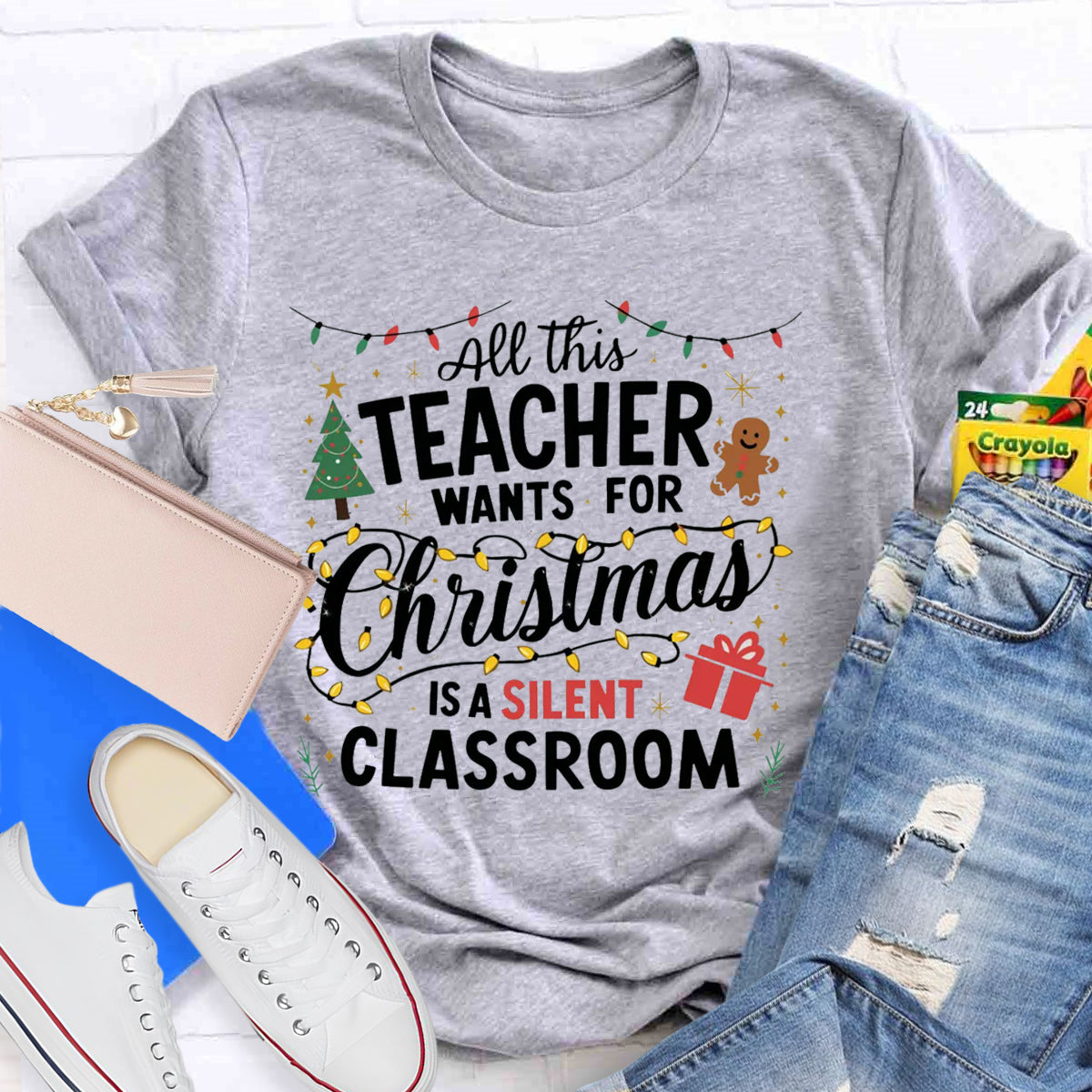 All This Teacher Want For Christmas Is A Silent Classroom Teacher T-Shirt