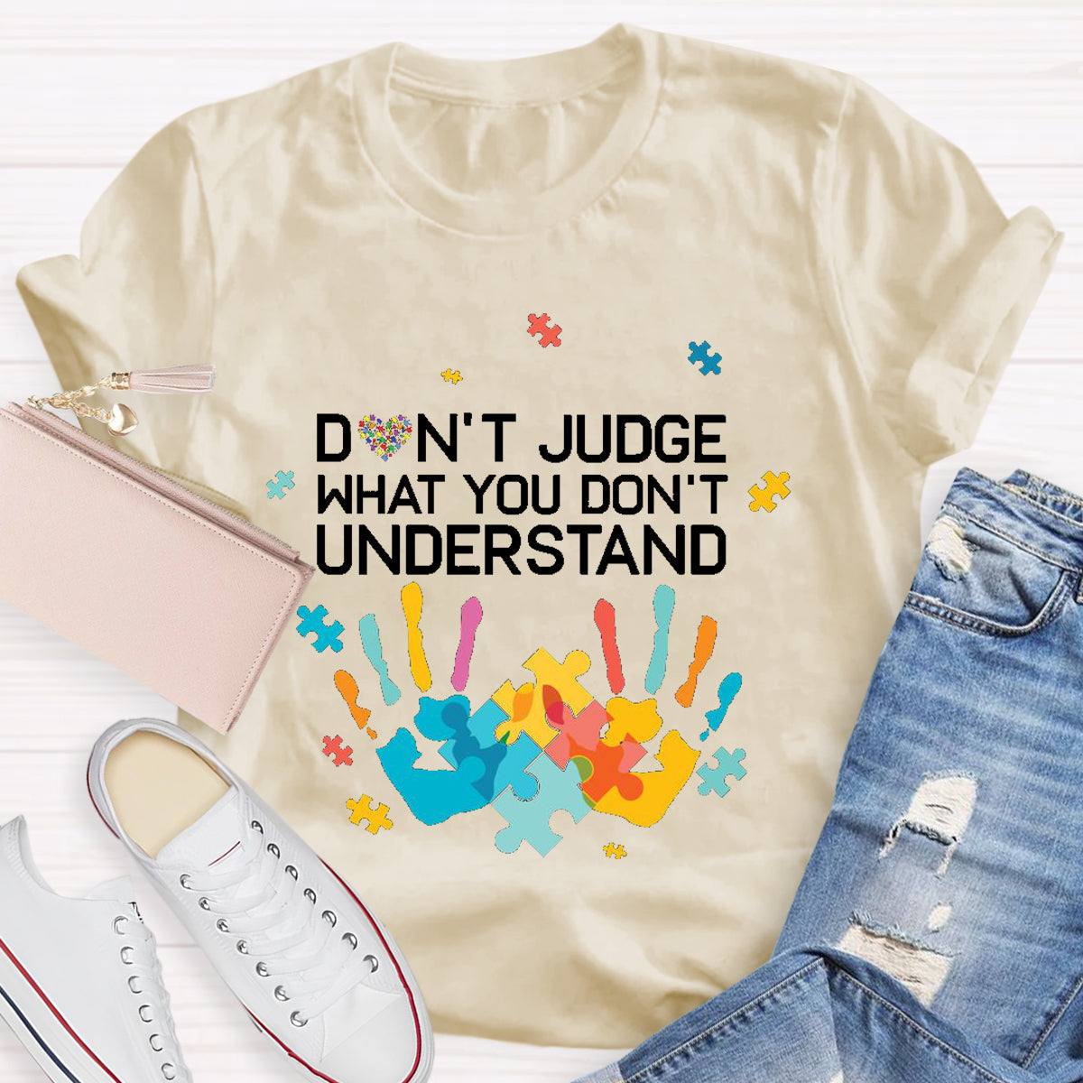 Don't Judge What You Don'T Understand T-Shirt