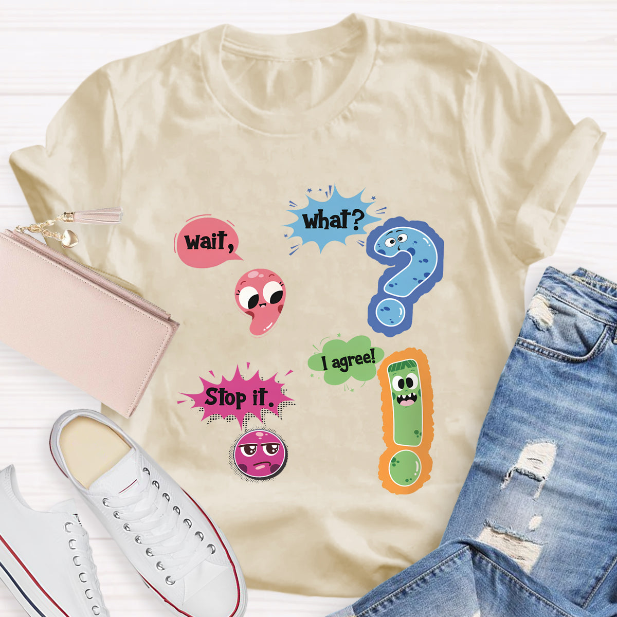 Wait What Funny Grammar Teacher T-Shirt