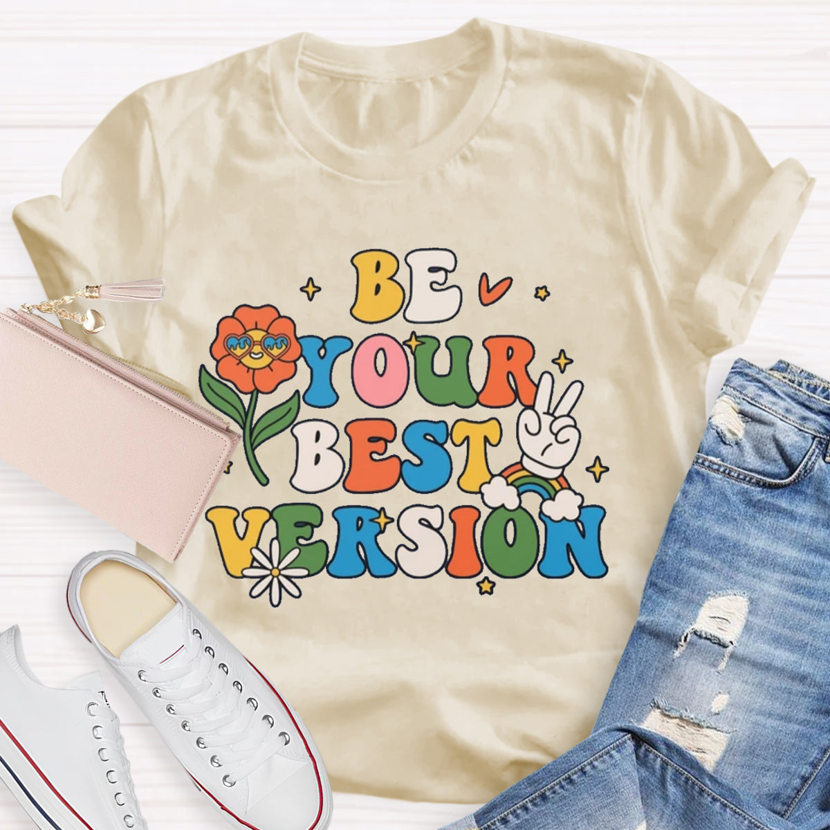 Be Your Best Version T-Shirt