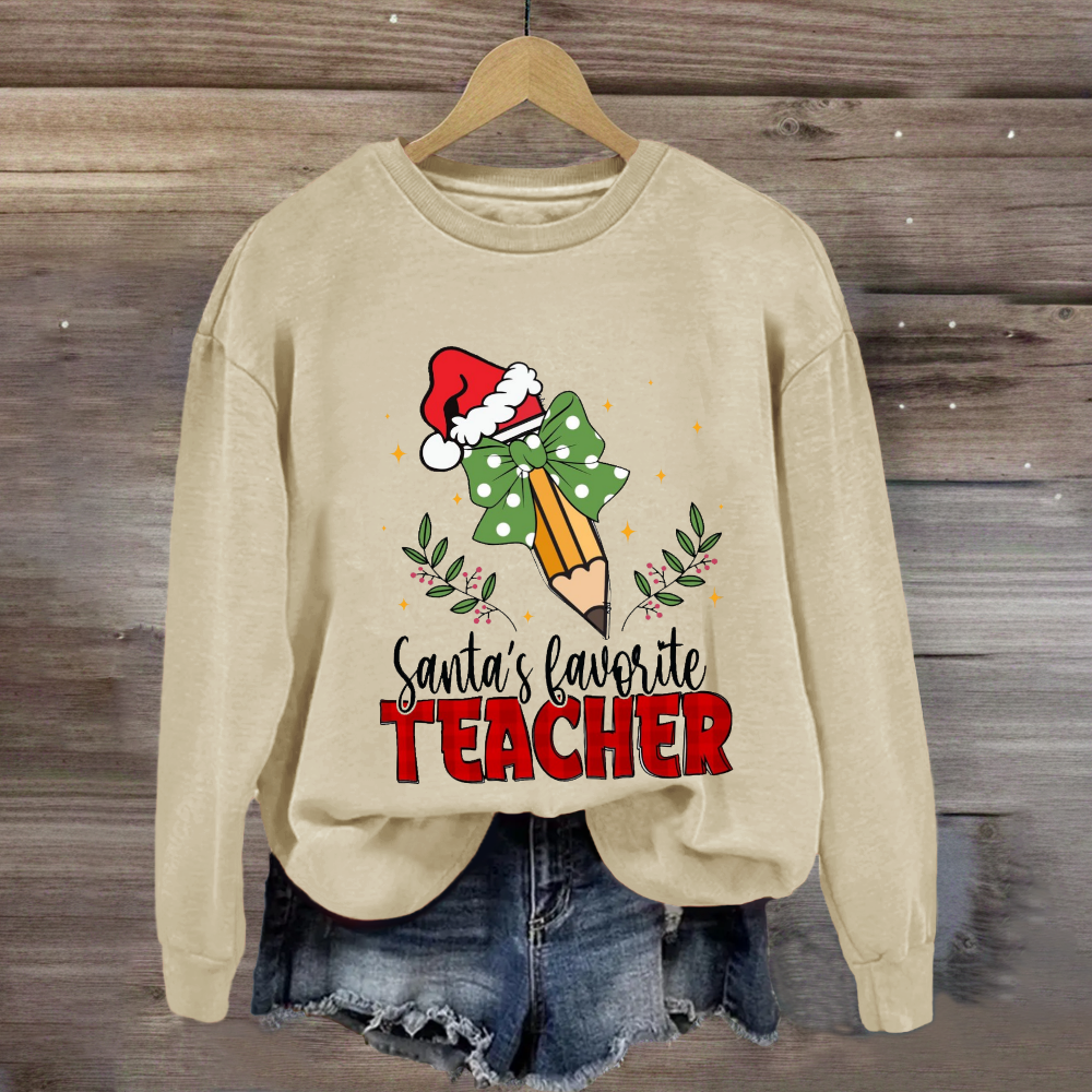 Santa's Favorite Teacher Christmas Pencil Sweatshirt