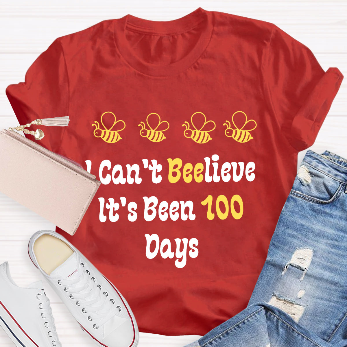 I Can't Believe It's Been 100 Days T-Shirt