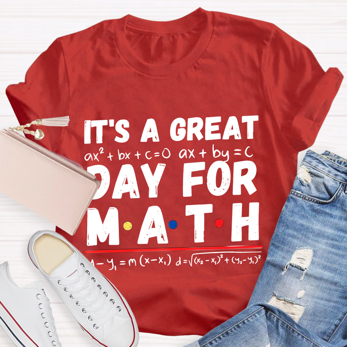 It'S A Great Day For Math T-Shirt